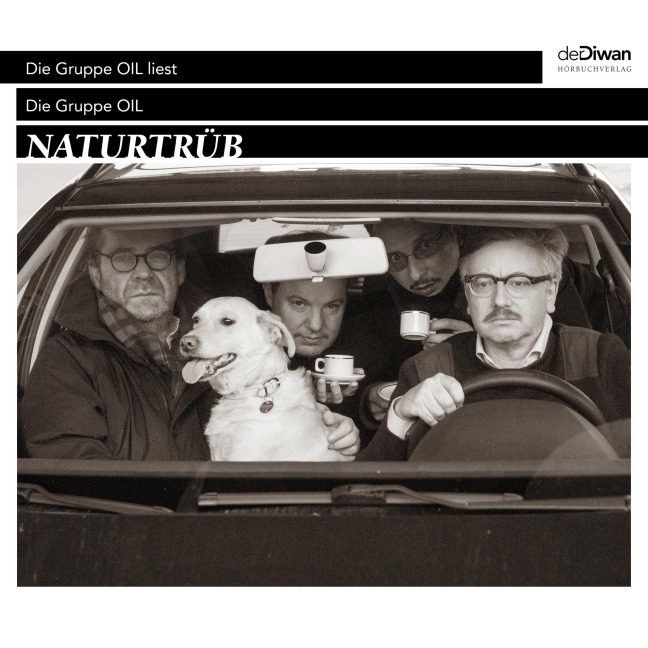 Naturtrüb - Reverend Christian Dabeler, Gereon Klug, Die Gruppe Oil, Maurice Summen, Timur Mosh Çirak