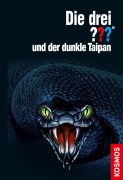 Cover-Bild zum Titel 'Die drei ??? und der dunkle Taipan (drei Fragezeichen)' von 'Hendrik Buchna'