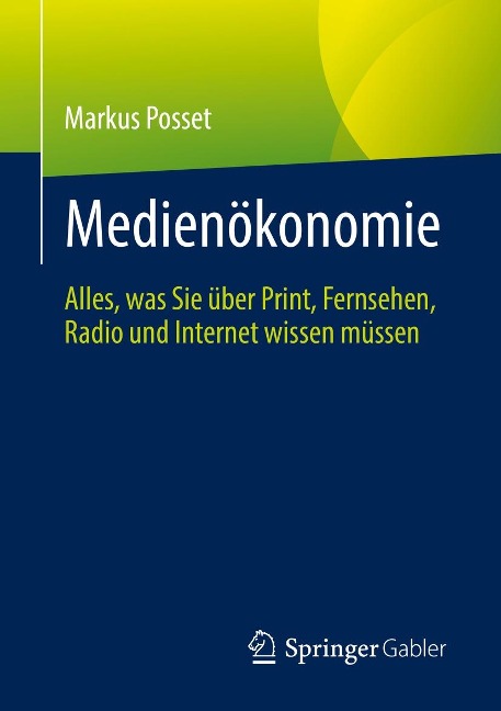 Medienökonomie - Markus Posset