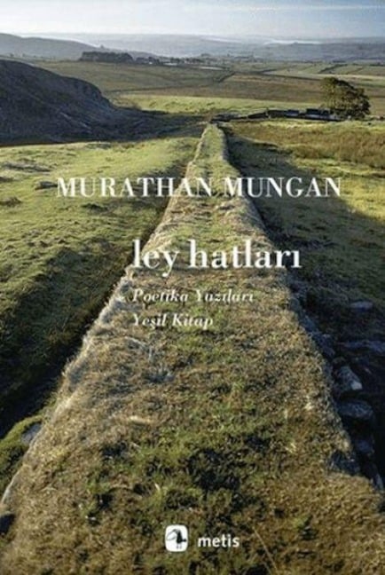 Ley Hatlari - Murathan Mungan