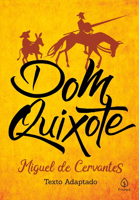 Dom Quixote - Miguel De Cervantes