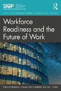 Cover-Bild zum Titel 'Workforce Readiness and the Future of Work' von ''