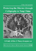 Cover-Bild zum Titel 'Protecting the Dharma through Calligraphy in Tang China' von 'Pietro de Laurentis'