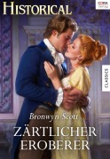 Cover-Bild zum Titel 'Zärtlicher Eroberer' von 'Bronwyn Scott'