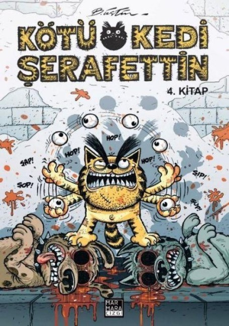 Kötü Kedi Serafettin 4. Kitap - Bülent Üstün