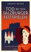 Tod bei den Salzburger Festspielen - Sophie Reyer