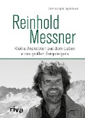 Reinhold Messner - Christoph Spöcker