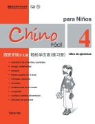 Cover-Bild zum Titel 'Chino Facil Para Ninos (4) de ejercicios (Spanish - simplified character Edition)轻松学汉语（西班牙语简体少儿版）练习册四QR Code' von '&'