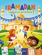 Ramadan Tagebuch und Aktivitäten 1 - 