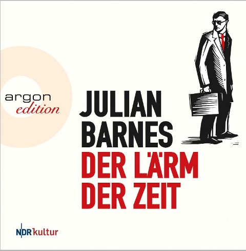 Der Lärm der Zeit - Julian Barnes