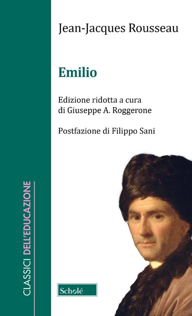 Emilio. O dell'educazione - Jean-Jacques Rousseau
