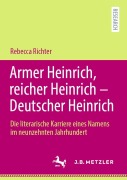 Cover-Bild zum Titel 'Armer Heinrich, reicher Heinrich - Deutscher Heinrich' von 'Rebecca Richter'