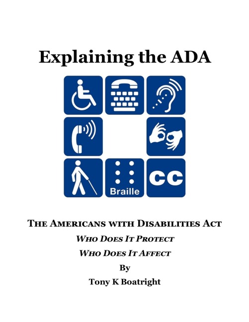 Explaining The ADA - Tony K Boatright