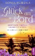 Cover-Bild zum Titel 'Glück an Bord - Herzklopfen und Meeresrauschen' von 'Sonja Flieder'