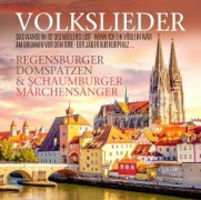 Cover-Bild zum Titel 'Volkslieder' von 'Regensburger Domspatzen & Schaumburger Märchensäng'