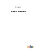 Cover-Bild zum Titel 'Lucon et Mindanao' von 'Anonyme'