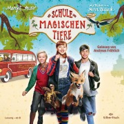 Cover-Bild zum Titel 'Die Schule der magischen Tiere: Die Schule der magischen Tiere: Das Hörbuch zum Film' von 'Margit Auer'