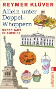 Cover-Bild zum Titel 'Allein unter Doppel-Whoppern' von 'Reymer Klüver'