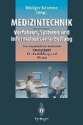 Cover-Bild zum Titel 'Medizintechnik - Verfahren, Systeme und Informationsverarbeitung' von ''