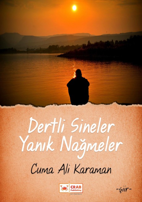 Dertli Sineler Yanik Nagmeler - Cuma Ali Karaman