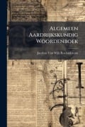 Cover-Bild zum Titel 'Algemeen Aardrijkskundig Woordenboek' von ''