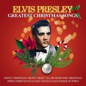 Greatest Christmas Songs - Elvis Presley