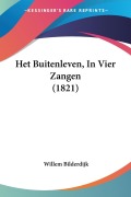 Cover-Bild zum Titel 'Het Buitenleven, In Vier Zangen (1821)' von 'Willem Bilderdijk'