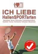 Cover-Bild zum Titel 'Ich liebe HallenSPORTarten' von 'Torsten Koch/EyeVisto'