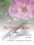 Der Dornen Kuss - Hans-Josef Fritschi