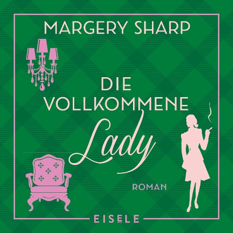 Die vollkommene Lady - Margery Sharp