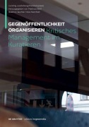Cover-Bild zum Titel 'Gegenöffentlichkeit organisieren' von ''