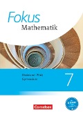 Fokus Mathematik 7. Schuljahr. Schülerbuch Gymnasium Rheinland-Pfalz - Jochen Dörr, Micha Liebendörfer, Yvonne Ofner, Hellen Ossmann