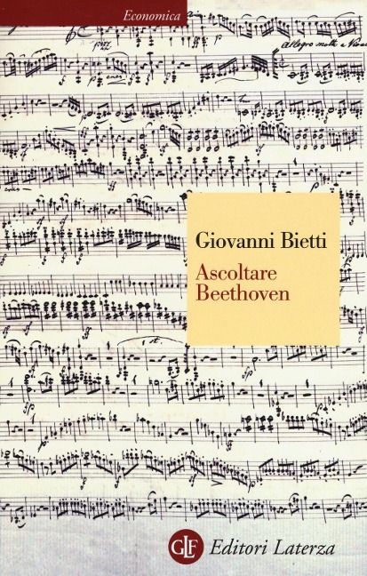 Ascoltare Beethoven - Giovanni Bietti