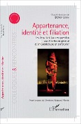 Cover-Bild zum Titel 'Appartenance, identité et filiation' von 'Coum'