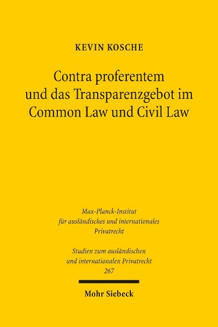 Contra proferentem und das Transparenzgebot im Common Law und Civil Law - Kevin Kosche