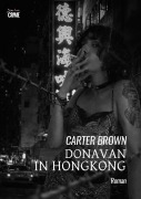 Cover-Bild zum Titel 'DONAVAN IN HONGKONG' von 'Carter Brown'