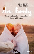 Cover-Bild zum Titel 'Slow Family' von 'Julia Dibbern, Nicola Schmidt'