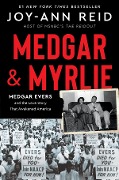 Cover-Bild zum Titel 'Medgar and Myrlie' von 'Joy-Ann Reid'
