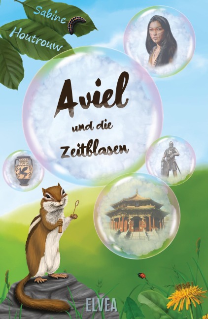 Aviel und die Zeitblasen - Sabine Houtrouw