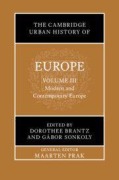 Cover-Bild zum Titel 'The Cambridge Urban History of Europe: Volume 3, Modern and Contemporary Europe' von ''