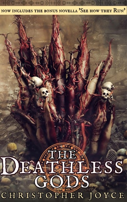 The Deathless Gods (Bonus Edition) - Christopher Joyce