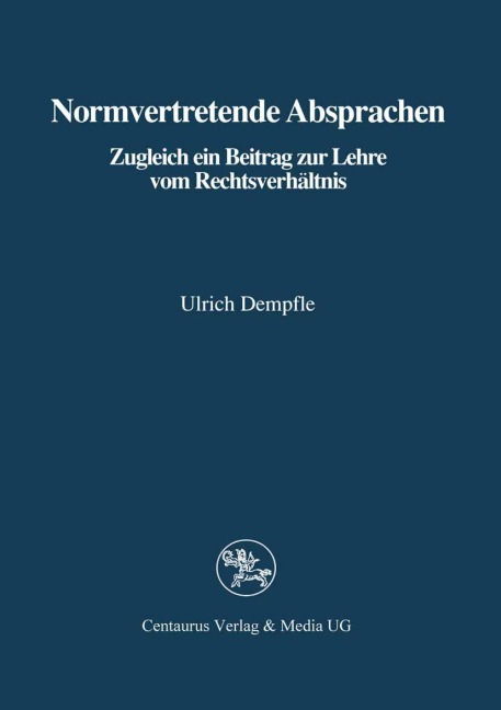 Normvertretende Absprachen - Ulrich Dempfle
