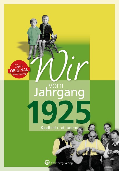 Wir vom Jahrgang 1925 - Anneliese Schmorenz, Karl-Heinz Groth
