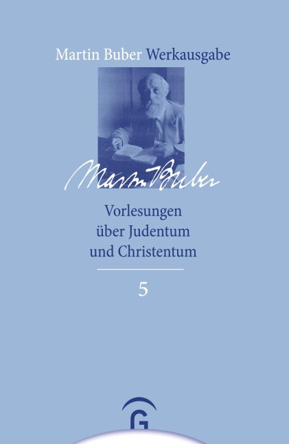 Vorlesungen über Judentum und Christentum - Martin Buber