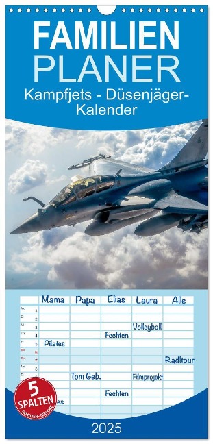 Familienplaner 2025 - Kampfjets - Düsenjäger-Kalender mit 5 Spalten (Wandkalender, 21 x 45 cm) CALVENDO - M. Scott