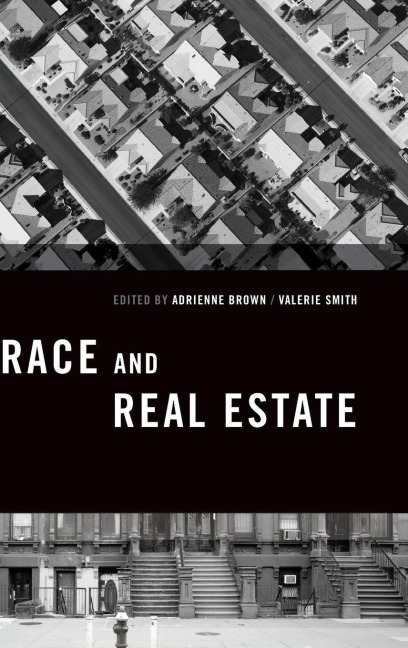 Race and Real Estate - Brown