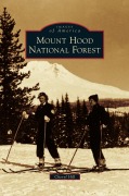 Cover-Bild zum Titel 'Mount Hood National Forest' von 'Cheryl Hill'