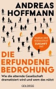 Cover-Bild zum Titel 'Die erfundene Bedrohung' von 'Andreas Hoffmann'