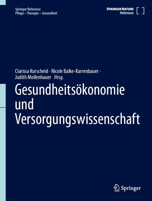 Gesundheitsökonomie und Versorgungswissenschaft - 