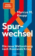 Spurwechsel - Marcus M. Keupp